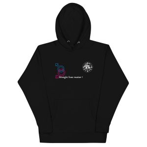 Unisex Hoodie "Straight Lives Matter"